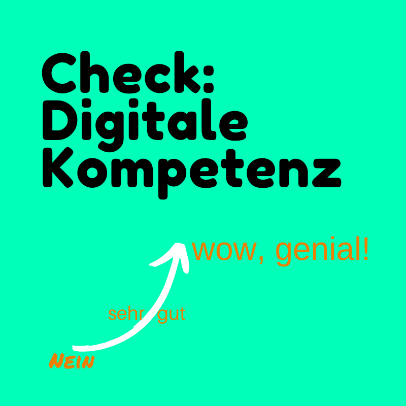 Digitale Kompetenz Check Test für Unternehmen