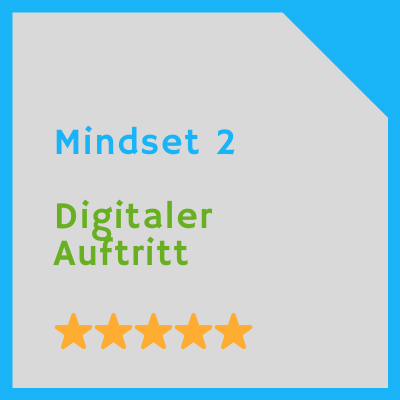 Mindset 2 Digitaler Auftritt