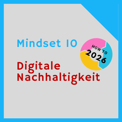 Mindset 10 Bildungsmanagement für nachhaltige digitale Kompetenz