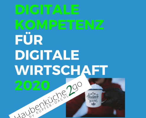 Digitale Kompetenz für digitale Wirtschaft am Beispiel Haubenküche2Go