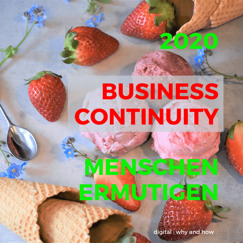 Business Continuity bedeutet Menschen ermutigen mit digitaler Kompetenz